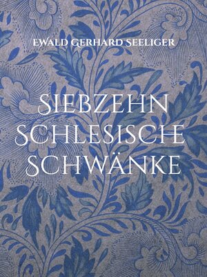 cover image of Siebzehn schlesische Schwänke
